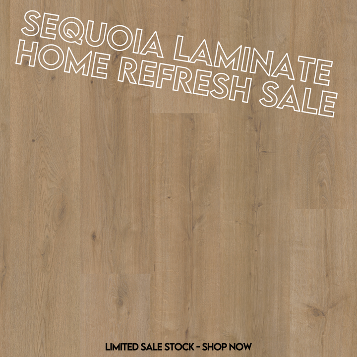 Sequoia Laminate Home Refresh Sale text on a wooden background
